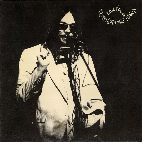 Neil Young: Tonight's the Night (1975)